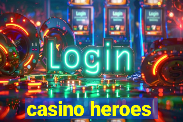 casino heroes