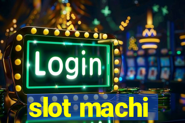 slot machi