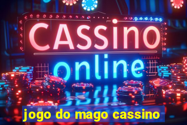 jogo do mago cassino