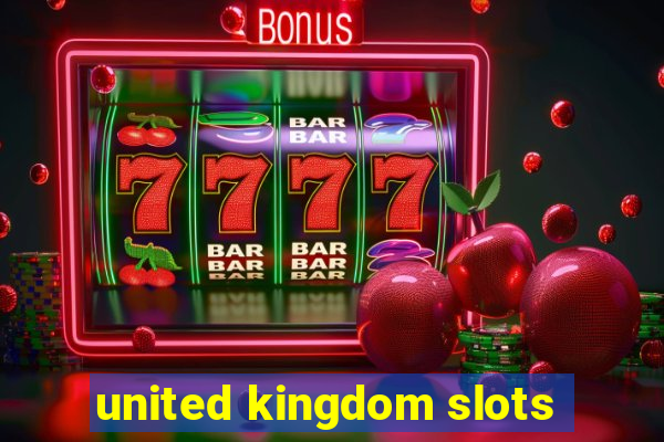 united kingdom slots