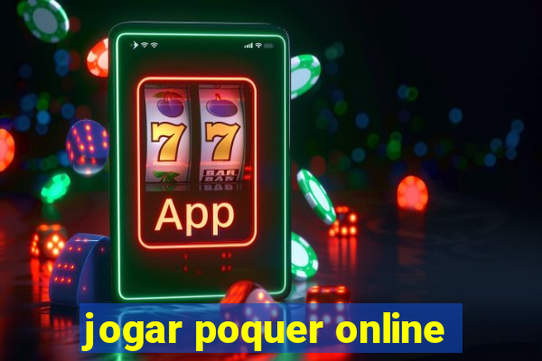 jogar poquer online