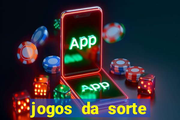 jogos da sorte para ganhar dinheiro