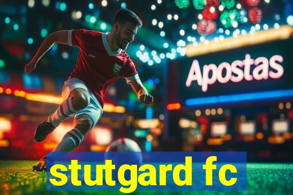 stutgard fc