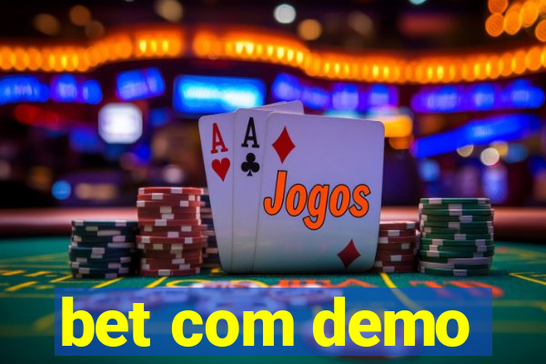 bet com demo