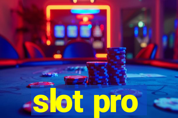 slot pro