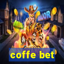 coffe bet