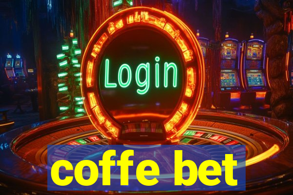 coffe bet