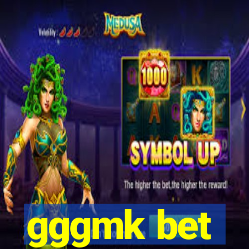 gggmk bet