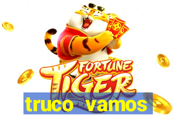 truco vamos torneios online