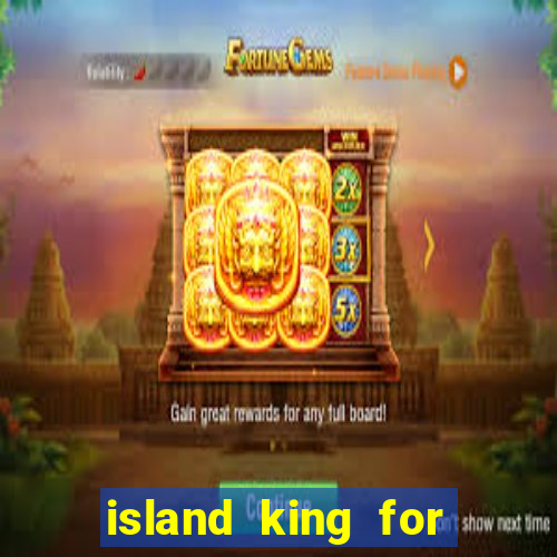 island king for glass cannon