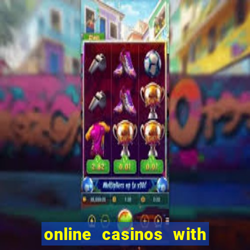 online casinos with free bonus