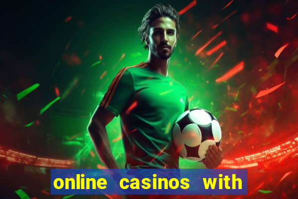 online casinos with free bonus