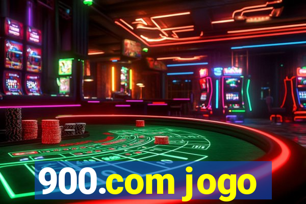 900.com jogo