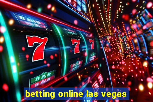 betting online las vegas