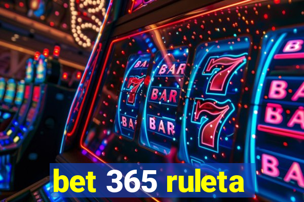 bet 365 ruleta