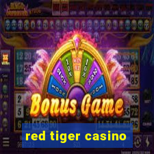 red tiger casino