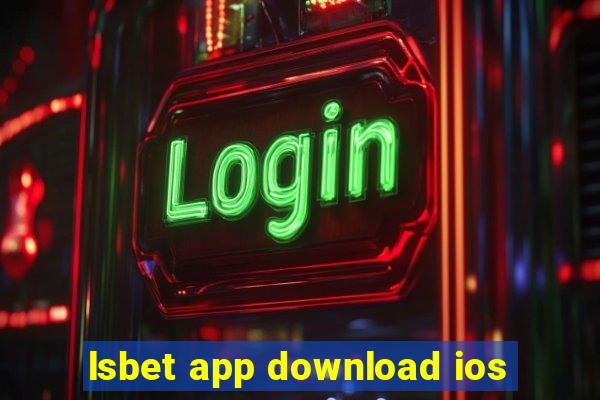 lsbet app download ios