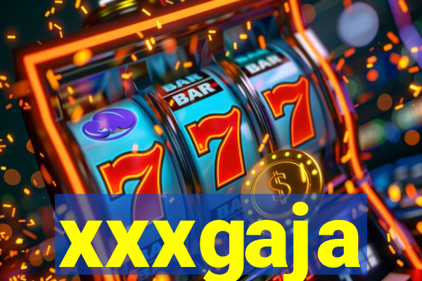 xxxgaja