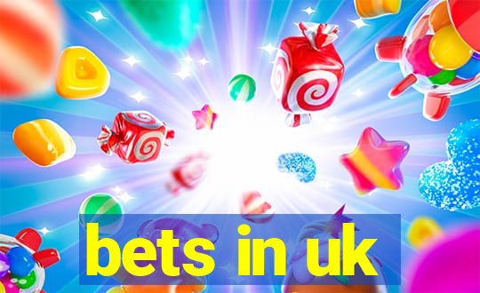 bets in uk