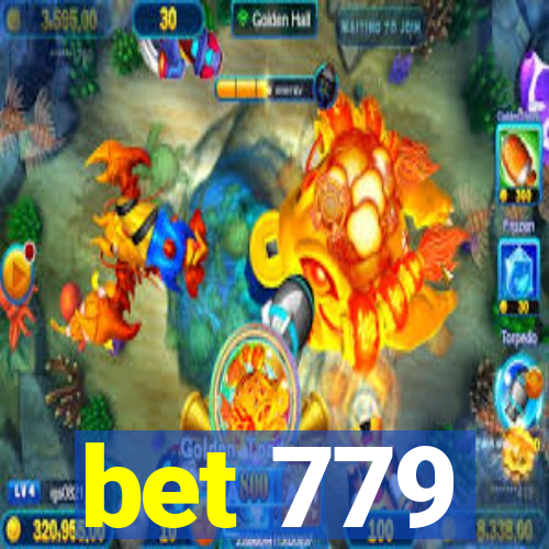 bet 779