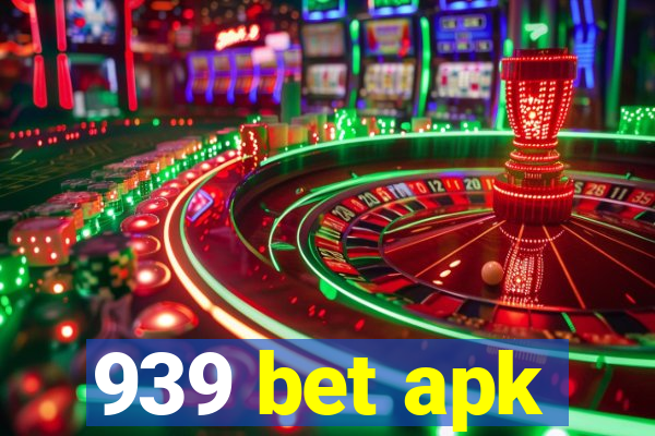 939 bet apk