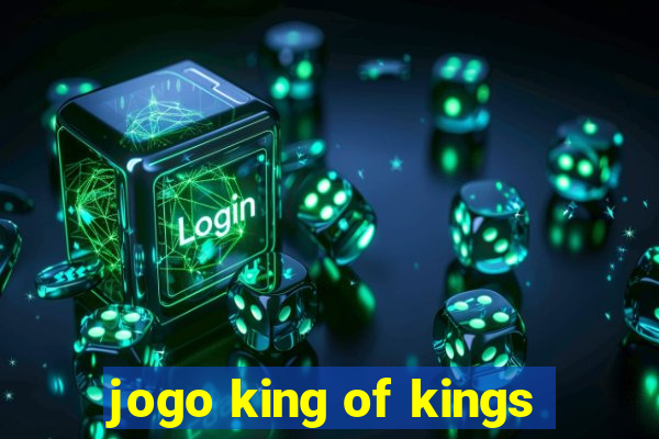 jogo king of kings