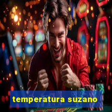 temperatura suzano