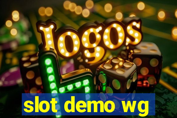 slot demo wg