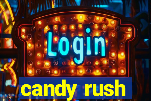 candy rush