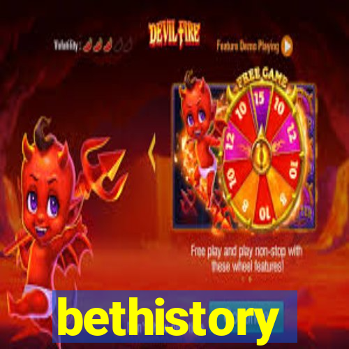 bethistory