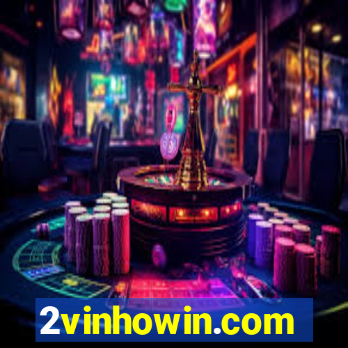 2vinhowin.com