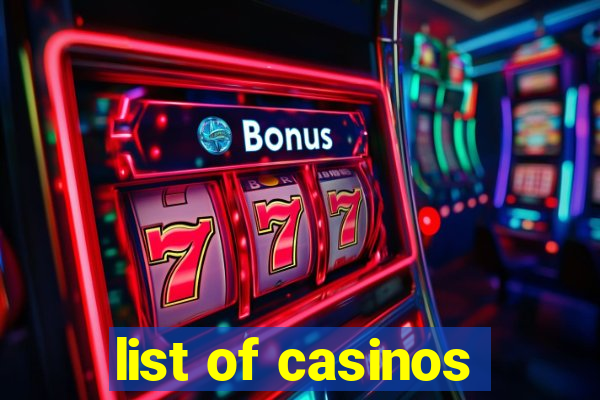 list of casinos