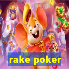 rake poker