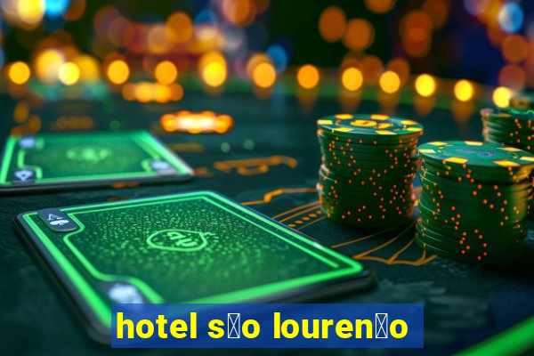 hotel s茫o louren莽o