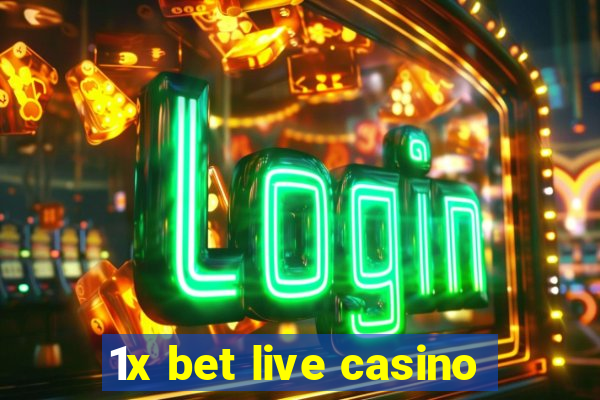 1x bet live casino