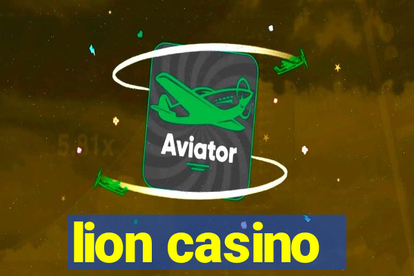 lion casino