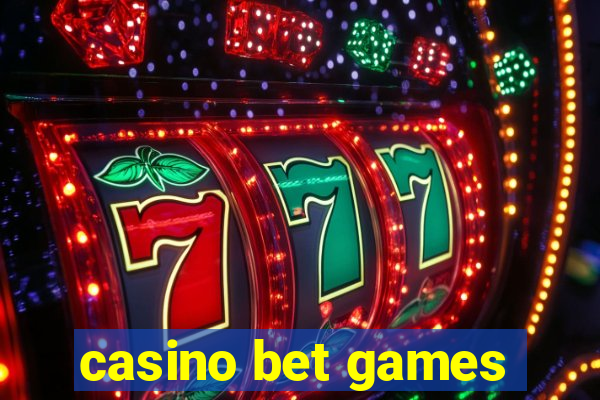 casino bet games