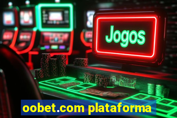 oobet.com plataforma