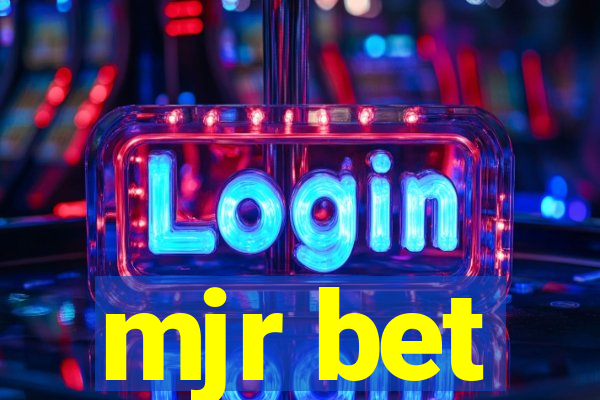 mjr bet