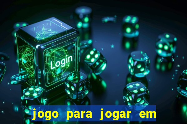 jogo para jogar em familia app