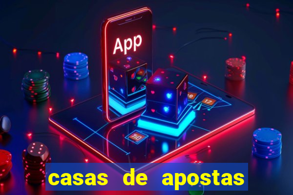 casas de apostas esporte bet