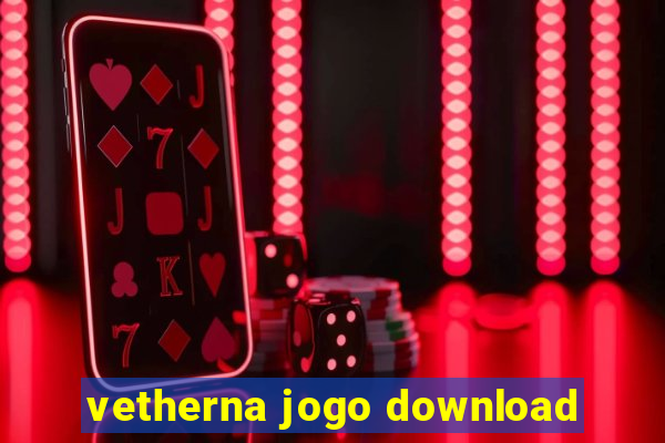 vetherna jogo download