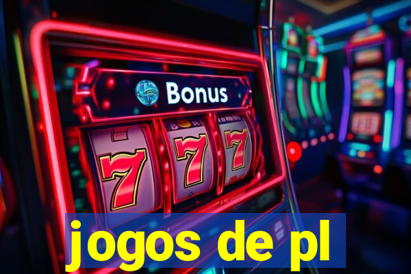 jogos de pl