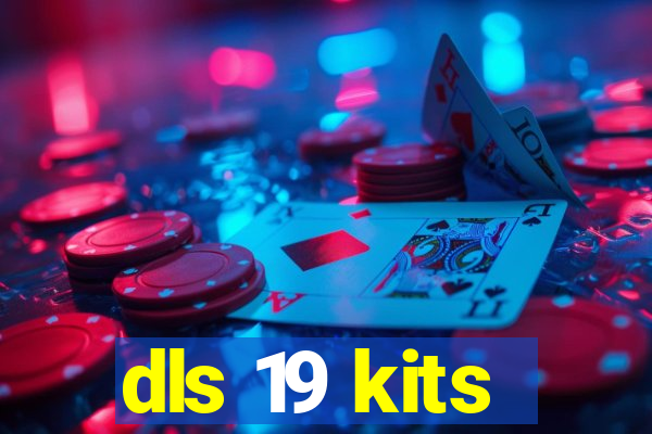 dls 19 kits