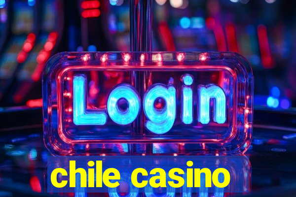 chile casino