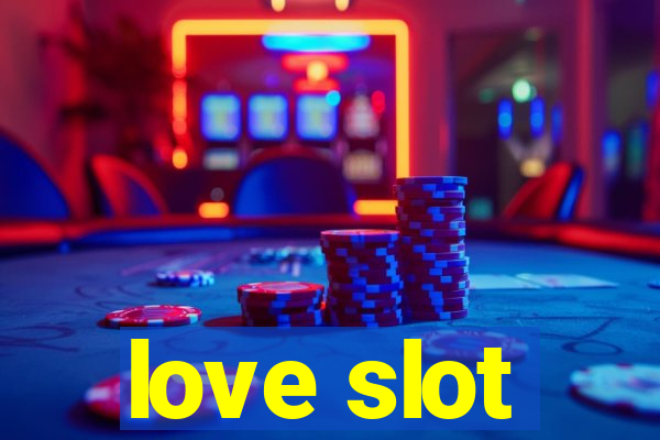 love slot