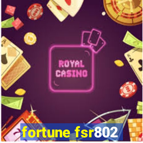 fortune fsr802