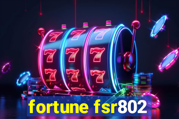 fortune fsr802