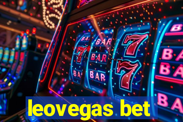 leovegas bet