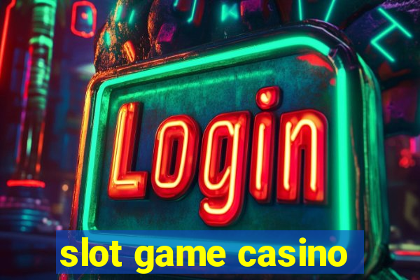 slot game casino